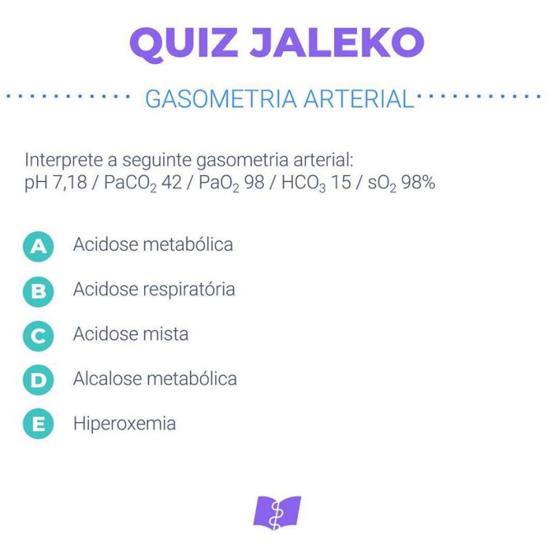 Quiz Jaleko: Gasometria Arterial